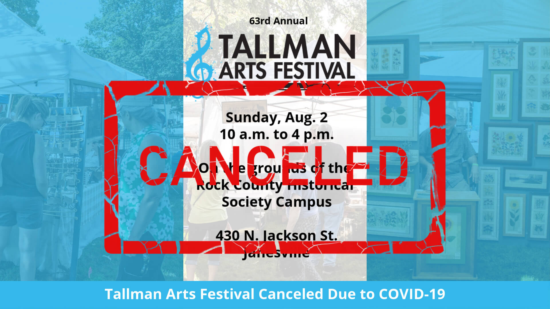 2020 Tallman Arts Festival Canceled